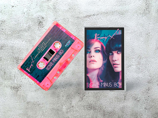 BUNNY X - Love Minus 80 - FOSFO PINK Cassette
