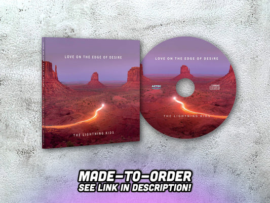 THE LIGHTNING KIDS - Love On The Edge Of Desire - CD-R (made-to-order, see description)