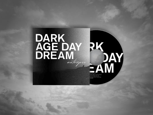 EUTROPIC - Dark Age Day Dream - CD-R